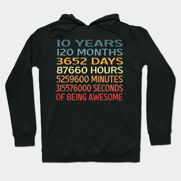 10 Years Old 10th Birthday 10 Years Being Awesome Hoodie by DaStore